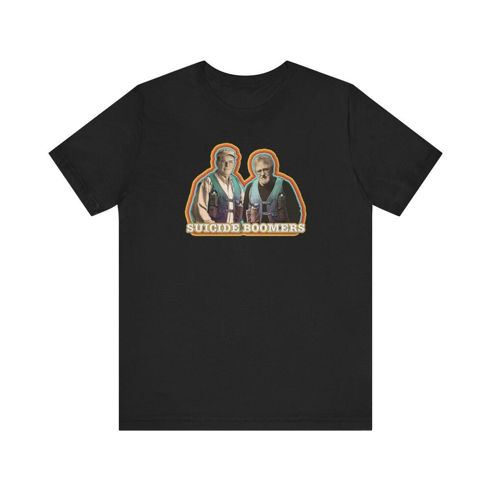 Suicide Boomers T Shirt